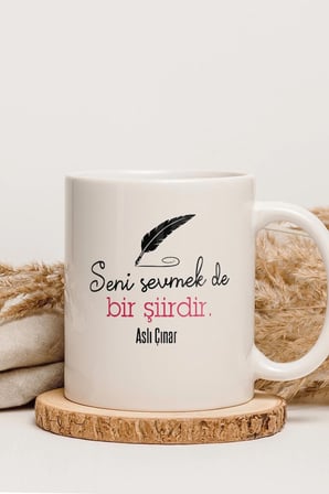 Alya Gift Shop Kişiye Özel Seni Sevmek Bir Şiirdir Kupa Bardak