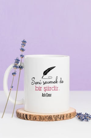 Alya Gift Shop Kişiye Özel Seni Sevmek Bir Şiirdir Kupa Bardak