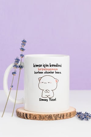 Alya Gift Shop Kişiye Özel Kimse İçin Kendimi Hırpalayamam Kupa Bardak