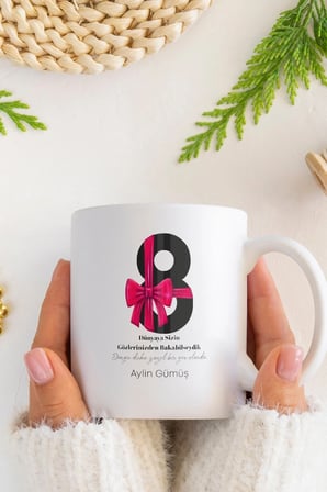 Alya Gift Shop Kişiye Özel Kadınlar Günü Kupa Bardak