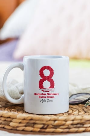Alya Gift Shop Kişiye Özel Kadınlar Günü Kupa Bardak