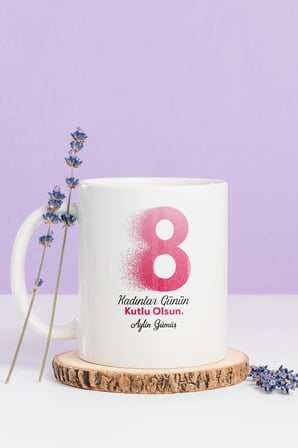 Alya Gift Shop Kişiye Özel Kadınlar Günü Kupa Bardak