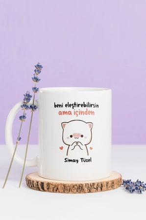 Alya Gift Shop Kişiye Özel Eleştirebilirsin Ama İçinden Kupa Bardak