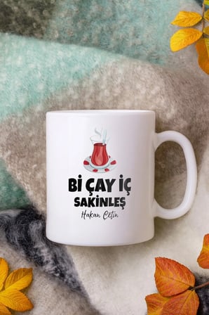 Alya Gift Shop Kişiye Özel Bi Çay İç Sakinleş Kupa Bardak
