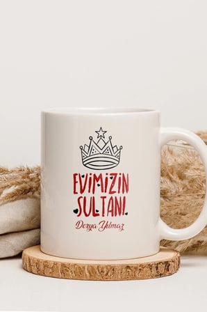 Alya Gift Shop Kişiye Özel Evimizin Sultanı Kupa Bardak