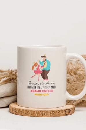 Alya Gift Shop Kişiye Özel Prenses Olmak İçin Prense İhtiyaç Yok Ben Kralın Kızıyım Kupa Bardak