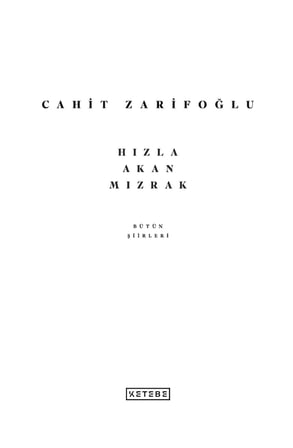 Şiirleri - Hızla Akan Mızrak