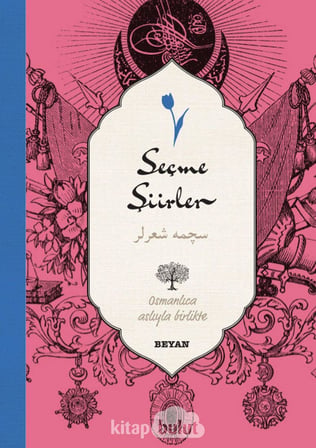 Şiirler: (Osmanlıca-Türkçe)