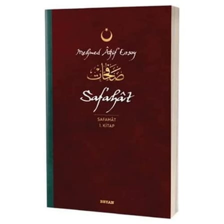 - Safahat 1. Kitap: (Osmanlıca, Latince ve Günümüz Türkçesi)