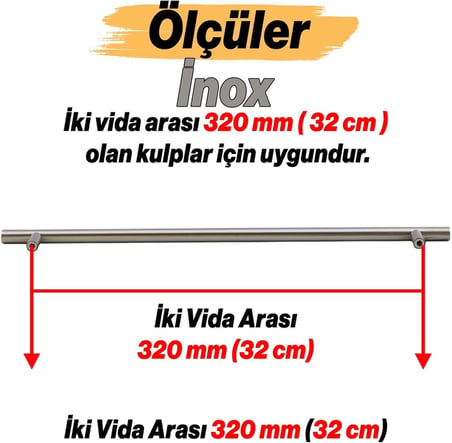320 MM-32 CM) Mobilya Mutfak Çekmece Dolap Dolabı Kulpu Kulbu Kulpları
