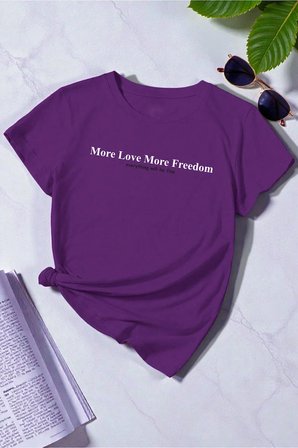 Unisex More Love More Freedom Baskılı Tasarım Tshirt