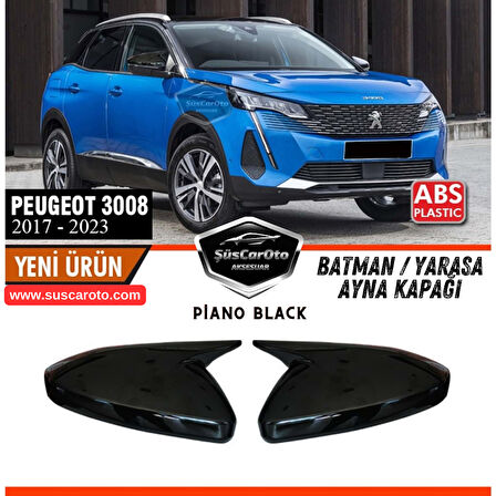 Peugeot 3008 2017 Sonrası Uyumlu Batman Yarasa Ayna Kapağı Piano Black ABS Plastik Sağ Sol Takım