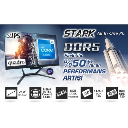 QUADRO STARK H424D5 145850, i5-14400, 23,8" FHD Ekran, 8Gb DDR5 Ram, 512Gb SSD, Paylaşımlı VGA, Free Dos All In One PC