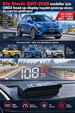 Kia Stonic 2017-2026 modeller için OBD2 head up display hayalet gösterge ekranı ön cam hız göstergesi