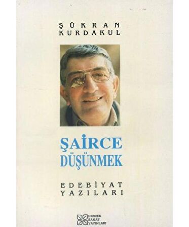 Şairce Düşünmek