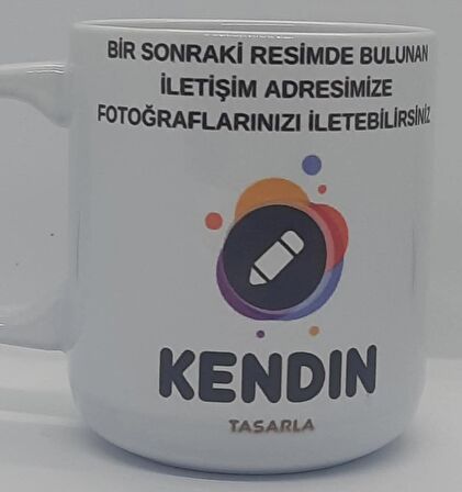 Kupa Bardağını Kendin Tasarla Kişise Özel Kupa Bardak