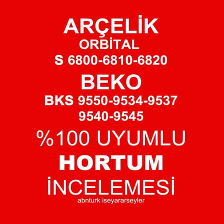 Arçelik Orbital S 6810 Elektrikli Süpürge Hortumu Tam Uyumlu 1.Kalite Orjinalle Aynı Yedek Parça