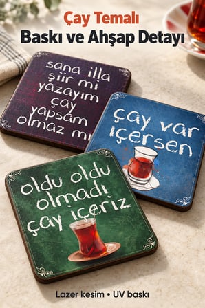 6'Lı Çayla İlgili Espirili Sözler Temalı Ahşap Bardak Altlığı Dekoratif Ev,Mutfak,Ofis Aksesuarı Seti
