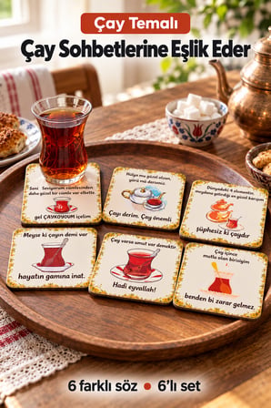 6'lı Çayla İlgili Güzel Sözler Temalı Ahşap Bardak Altlığı Dekoratif Ev,Mutfak,Ofis Aksesuarı Seti