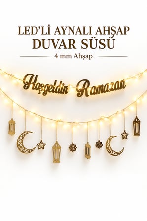 Hoş Geldin Ramazan LED Işıklı Aynalı Ahşap Duvar Süsü – 4 mm MDF Dekoratif Ramazan Ayı Duvar Dekoru