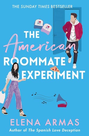 The American Roommate Experiment: From the bestselling author of The Spanish Love Deception
