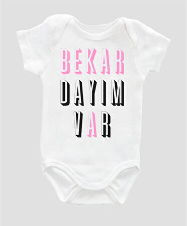 Organik %100 Pamuk Bekar Dayım Var Baskılı Bebek Body Badi Çıtçıtlı Zıbın ZBN040