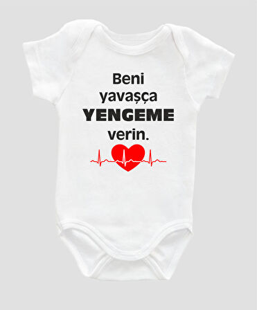 Beni Yavaşça Yengeme Verin Yazılı Bebek Body %100 Pamuklu Beyaz Badi Zıbın Organik Baskılı ZBN001