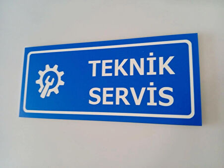Teknik Servis Kapı İsimliği Uyarı Yönlendirme Levhası 10x23 Cm Ebat 5 mm Dekota Levha