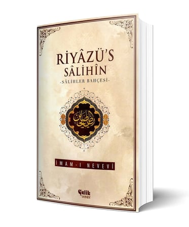RİYAZÜS SALİHİN: Salihler Bahçesi