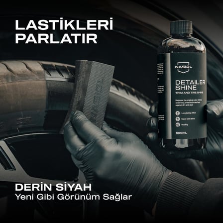 DetailerShine Araç Trim ve Lastik Parlatıcı-500 mL-Araç Lastik, Trim, Tampon Bakımı, Detailing, Lastik, Tekerlek Parlatma
