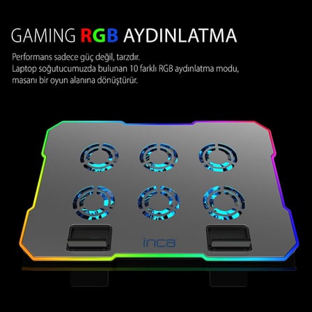 INC-618GMS 6 Fanlı RGB Laptop Soğutucu Stand 9-17” | 2400 RPM 10 LED Mod 5 Kademe Yükseklik Ayarlı