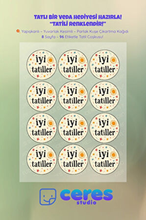 İyi Tatiller Sticker Seti İ2 - 96 Adet Yuvarlak Etiket | Yapışkanlı, Parlak Kuşe Çıkartma Kağıdı