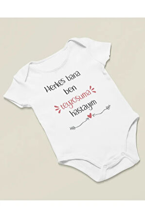 Herkes Bana Ben Teyzoşuma Hasatayım ! Yazılı Pamuklu Yumuşak Unisex Çıtçıtlı Body Zıbın