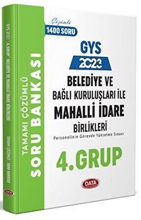 Data Yayınları 2023 Belediye ve Bağlı Kuruluşları İle Mahalli İdare Birlikleri 4. Grup Soru Bankası