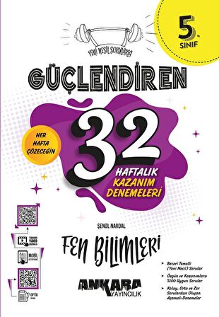 Ankara Yayıncılık 5. Sınıf Fen Bilimleri Güçlendiren 32 Haftalık Kazanım Denemeleri