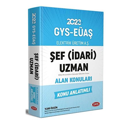 Data 2023 GYS EÜAŞ Şef (İdari) Uzman Alan Konuları Konu Anlatımlı Görevde Yükselme Data Yayınları