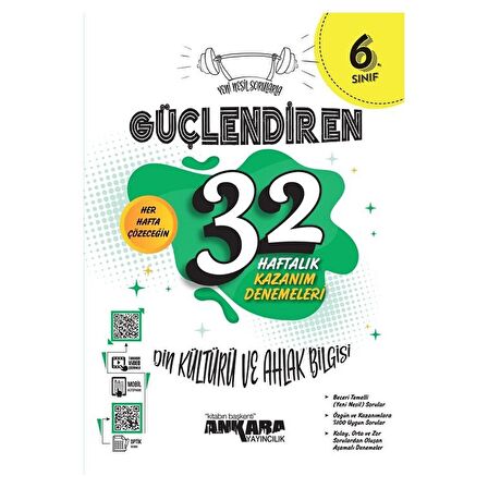 Ankara Yayıncılık 6. Sınıf Din Kültürü ve Ahlak Bilgisi Güçlendiren 32 Haftalık Kazanım Denemeleri Ankara Yayıncılık