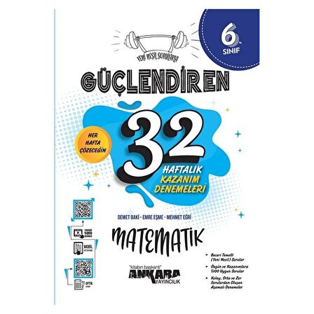 Ankara Yayıncılık 6. Sınıf Matematik Güçlendiren 32 Haftalık Kazanım Denemeleri Ankara Yayıncılık