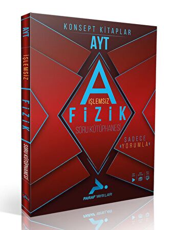 Paraf AYT İşlemsiz Fizik Soru Kütüphanesi Paraf Yayınları