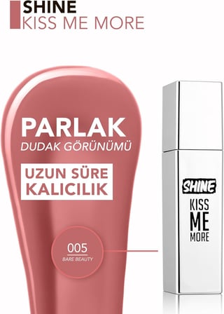 Shine Kiss Me More Uzun Süre Kalıcı &amp; Parlak Bitişli Likit Ruj 005 BARE BEAUTY