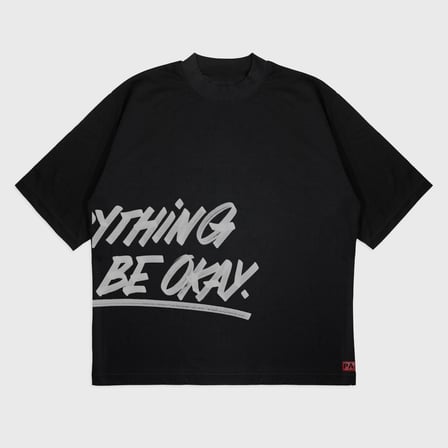 Everthıng Will Be Okay' UNİSEX t-shirt