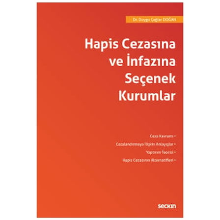 Hapis Cezasına ve İnfazina Seçenek Kurumlar Duygu Çağlar Doğan 2021/08