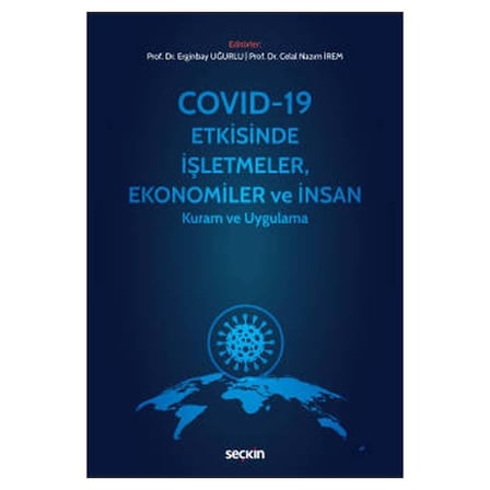 Cov 19 Etkisinde İşletmeler Ekonomiler ve İnsan Erginbay Uğurlu 2022/03