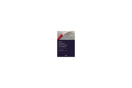 İşletme Yönetiminde Güncel Konular ve Yeni Yaklaşımlar Kavram ve Uygulamalar Doç. Dr. İlkay Karaduman (Editör), Dr. Öğr. Üyesi Nurgün Komşuoğlu Yılmaz (Editör) Ağustos 2022 / 1. Baskı