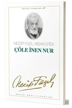 Çile / O Ve Ben / Çöle Inen Nur ( 3 Kitap Set )