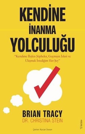 Kendine İnanma Yolculuğu: Kendime İlişkin Şüpheler, Geçmişin İzleri ve Ulaşma İstediğim Her Şey