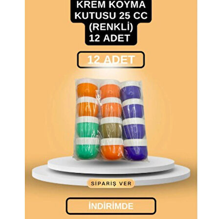 Krem Koyma Kutusu 25 CC (Renkli) 12 adet