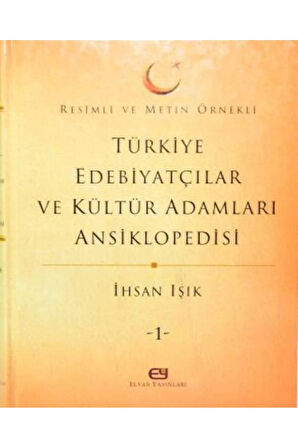 Türkiye Edebiyatçılar ve Kültür Adamları Ansiklopedisi- İhsan Işık