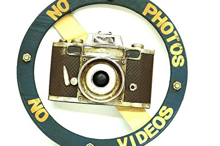 No Photos No Videos Uyarı Levhası