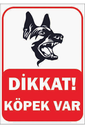 Trafik Ve Uyarı Levhası Dikkat Köpek Var 2. Tip A4 Boy Foreks Levha